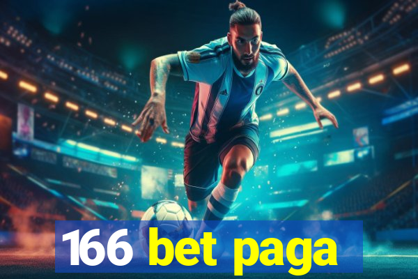 166 bet paga